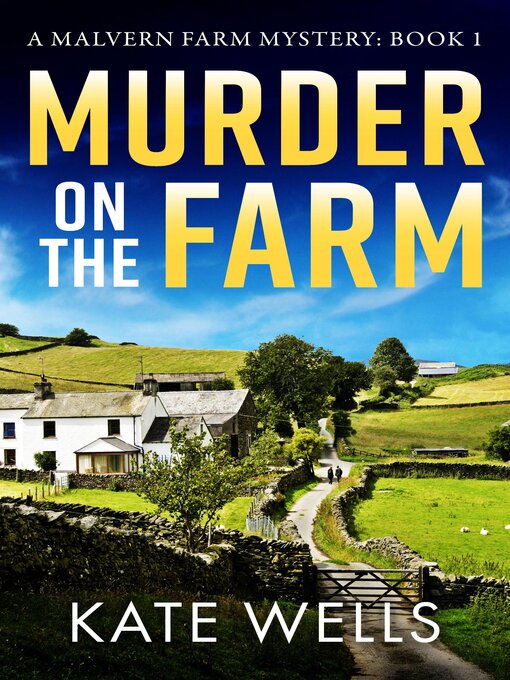 Title details for Murder on the Farm by Kate Wells - Available